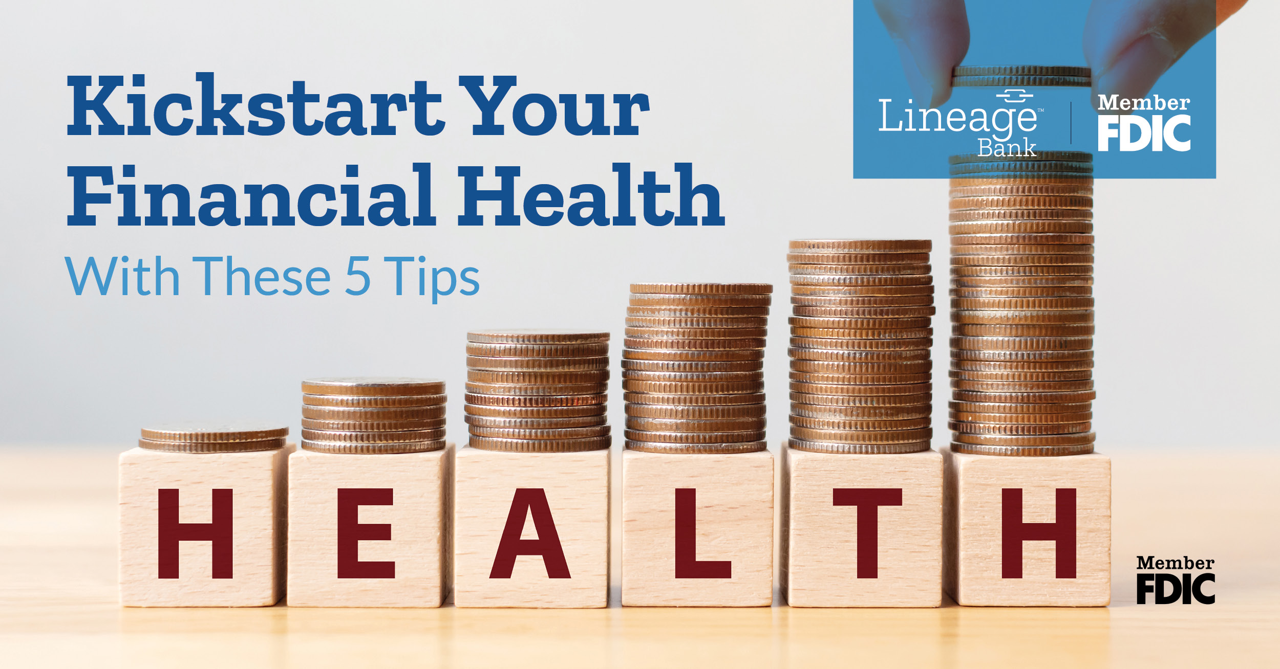Kickstart your Financial Health with these 5 tips